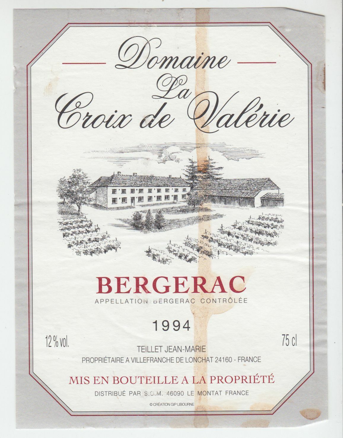 ETIQUETTE DE VIN BERGERAC 1994 DOMAINE LA CROIX VALERIE 124552112053