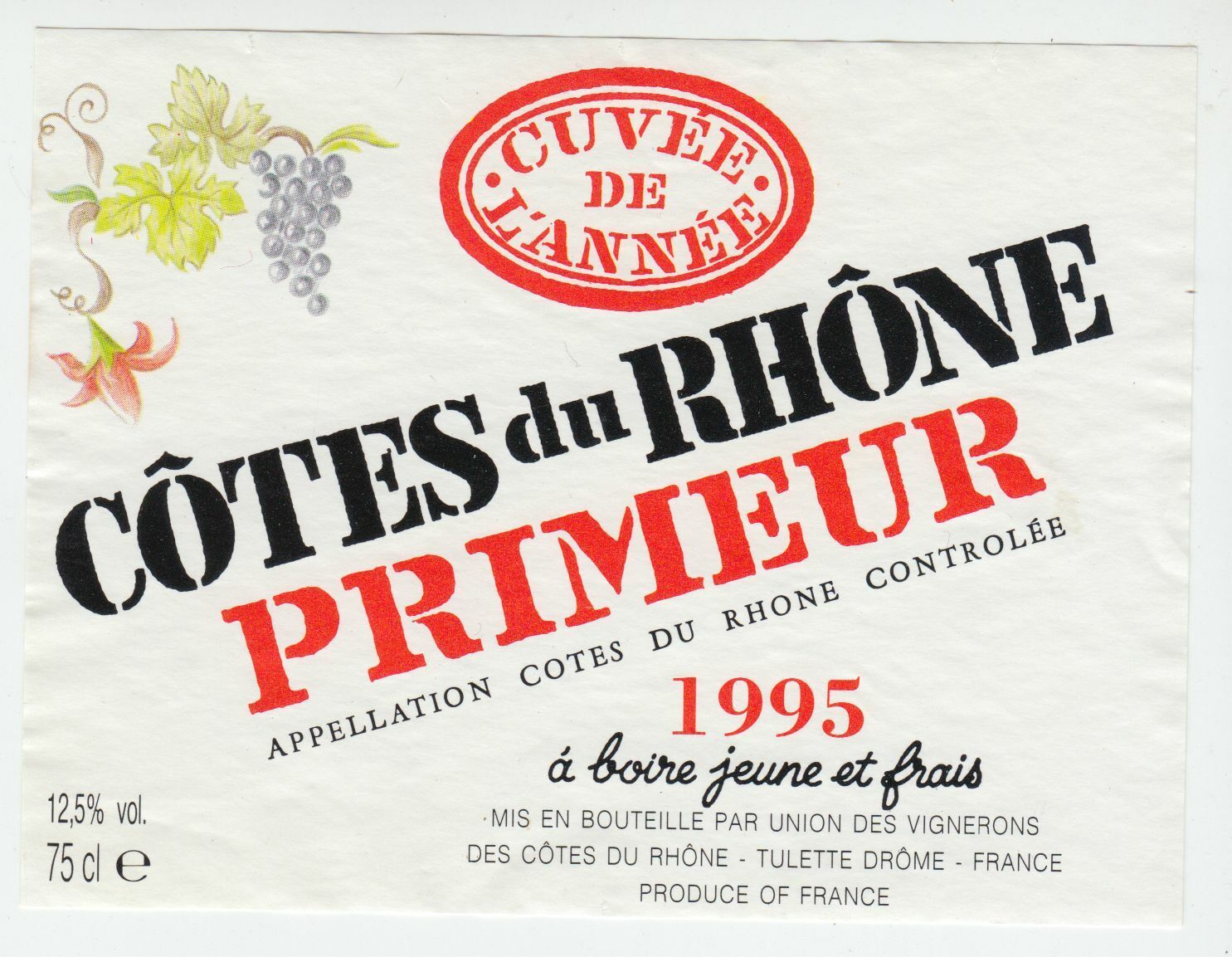 ETIQUETTE DE VIN BONS COTES DU RHONE PRIMEUR 1995 TULETTE 402581825533