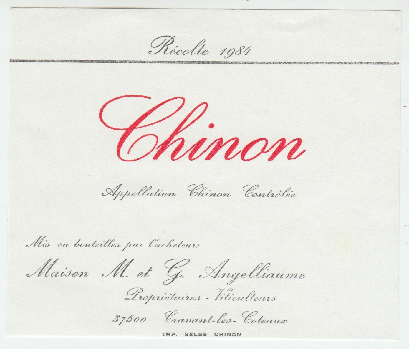 ETIQUETTE DE VIN CHINON 1984 MAISON ANGELLIAUME TRAVANT LES COTEAUX 124511870193