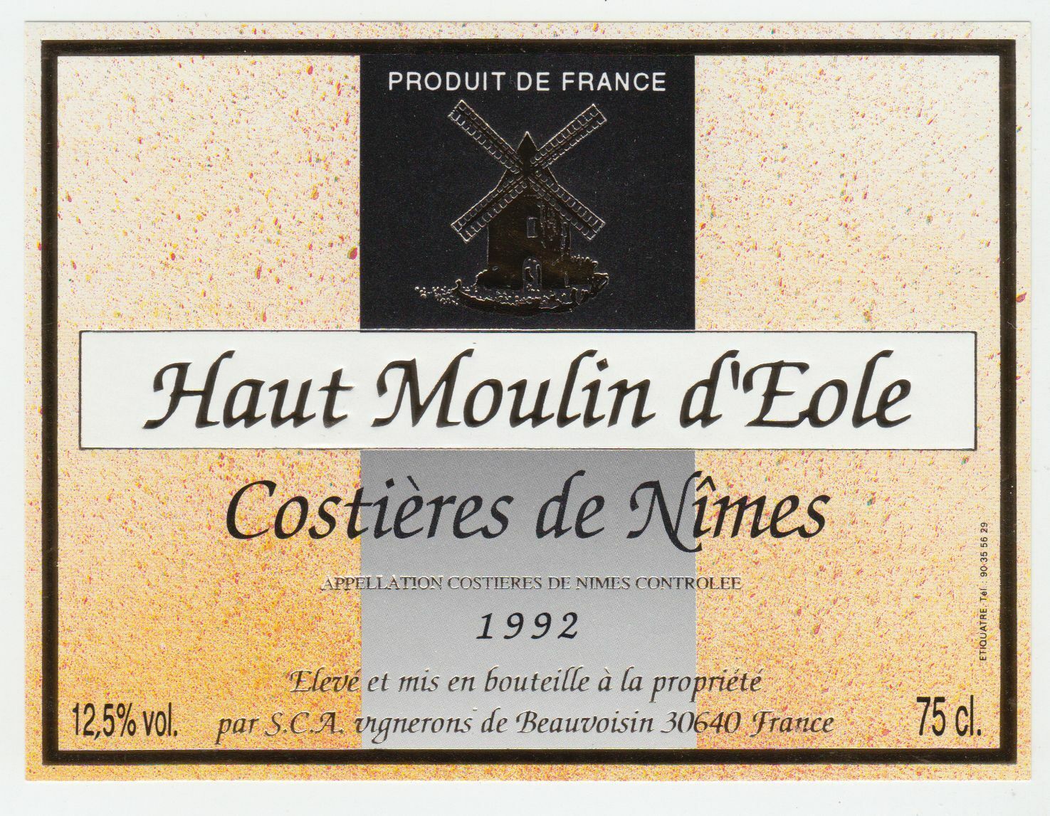 ETIQUETTE DE VIN COSTIERES DE NIMES 1992 HAUT MOULIN D EOLE 402581826123