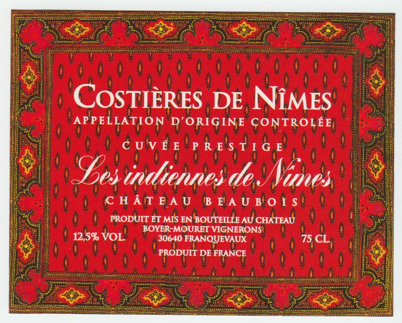 ETIQUETTE DE VIN COSTIERES DE NIMES LES INDIENNES DE NIMES CHATEAU BEAUBOIS 124461948583