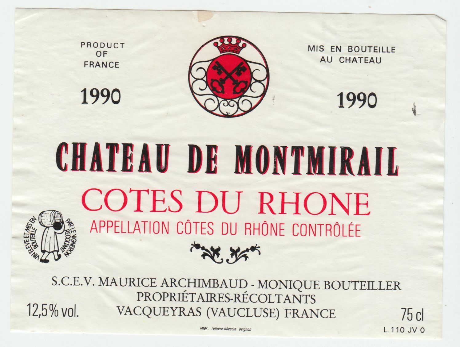 ETIQUETTE DE VIN COTES DU RHONE 1990 CHATEAU DE MONTMIRAIL MAURICE ARCHIMBAUD 124461944723