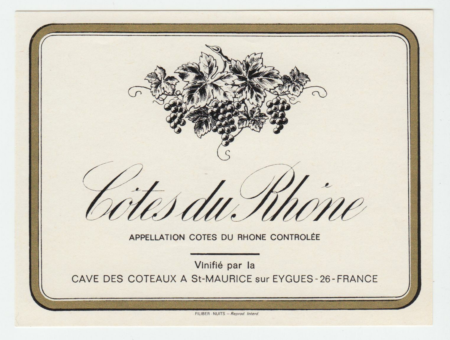 ETIQUETTE DE VIN COTES DU RHONE CAVE DES COTRAUX A ST MAURICE SUR EYGUES 402581823763