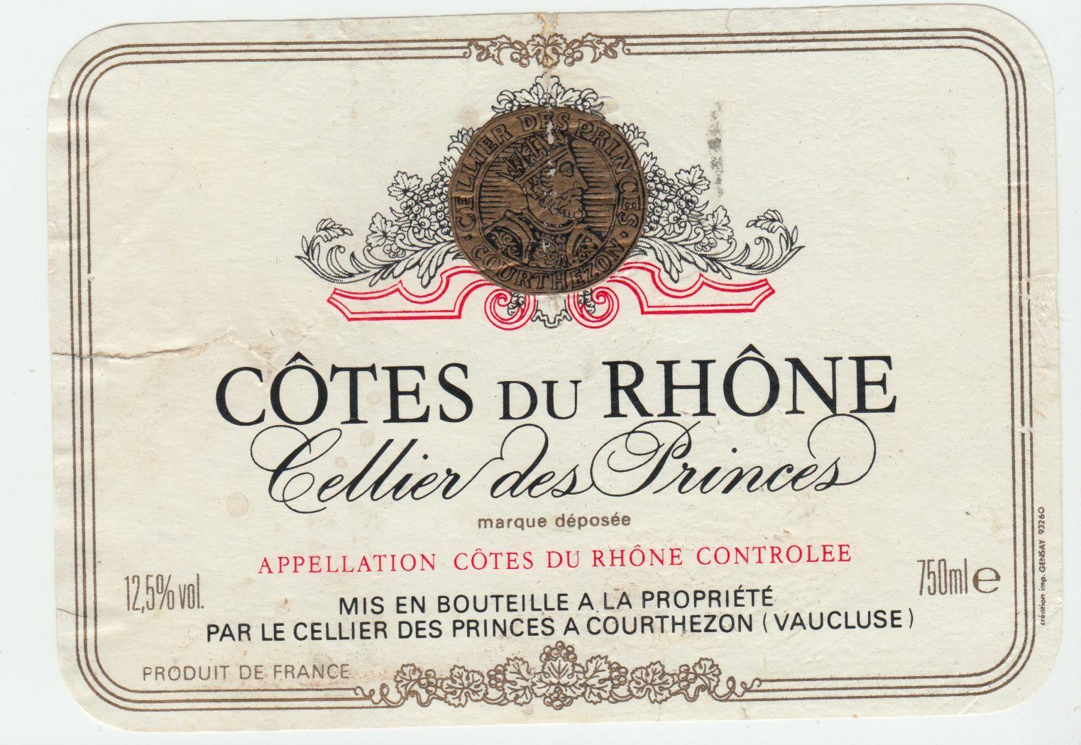 ETIQUETTE DE VIN COTES DU RHONE CELLIER DES PRINCES A COURTHEZON 124461944613