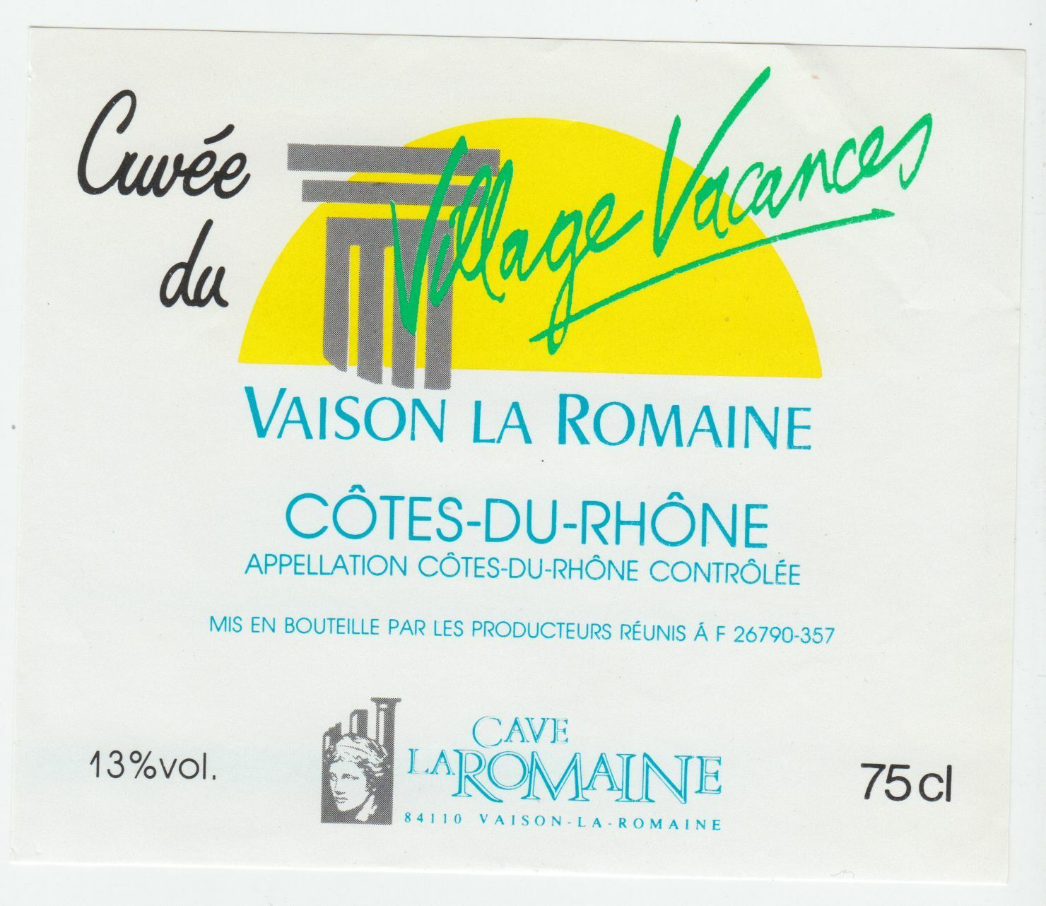 ETIQUETTE DE VIN COTES DU RHONE CUVEE DU VILLAGE VACANCES 124461944693