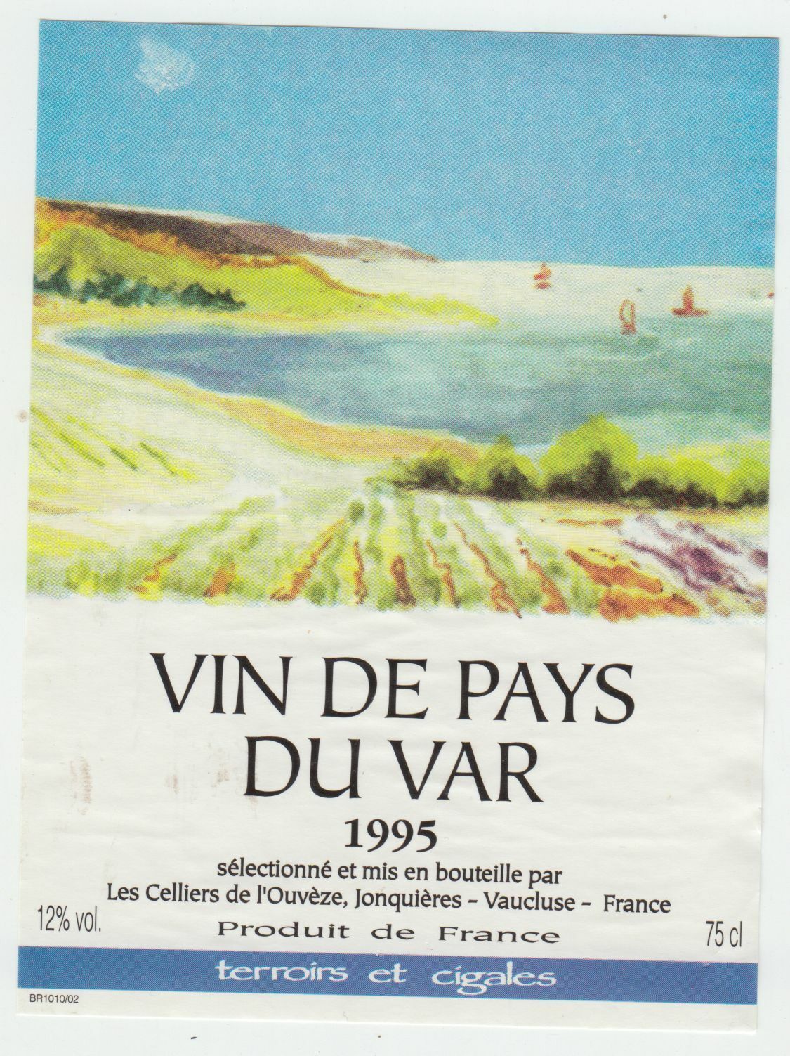 ETIQUETTE DE VIN DE PAYS DU VAR 1995 LES CELLIERS DE LOUVEZE JONQUIERES 402687606193