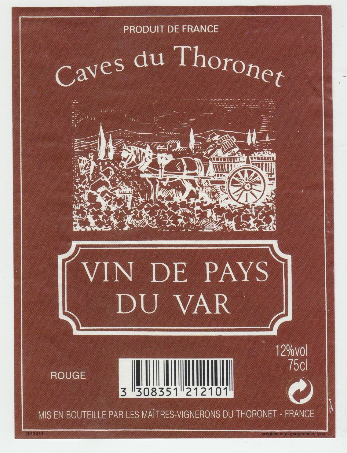 ETIQUETTE DE VIN DE PAYS DU VAR CAVES DU THORONET 124569409493