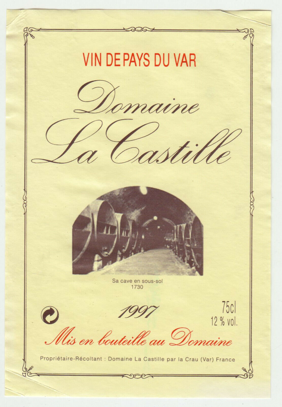 ETIQUETTE DE VIN DE PAYS DU VAR DOMAINE DE LA CASTILLE 1997 402687606153