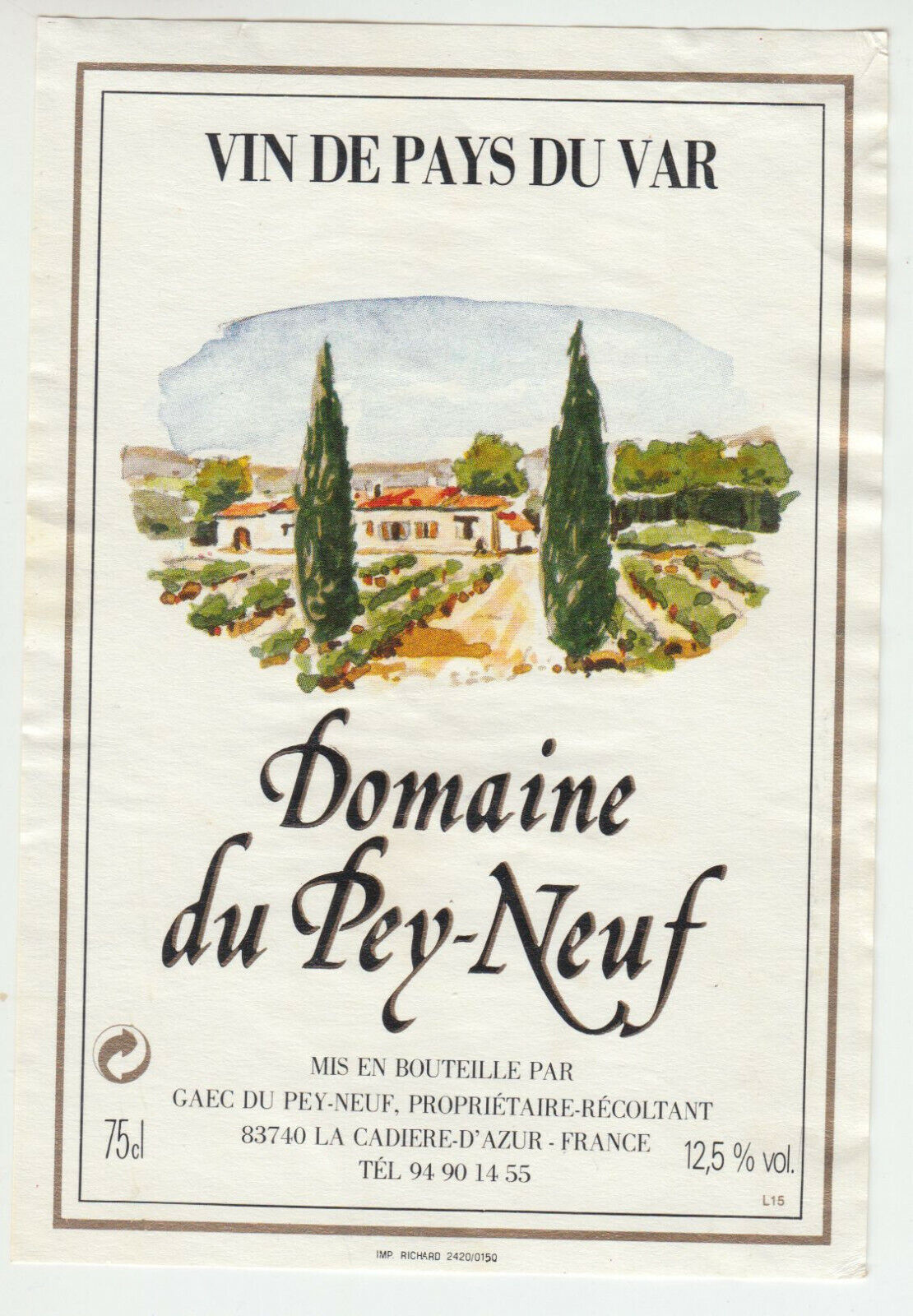 ETIQUETTE DE VIN DE PAYS DU VAR DOMAINE DU PEY NEUF 124569409473