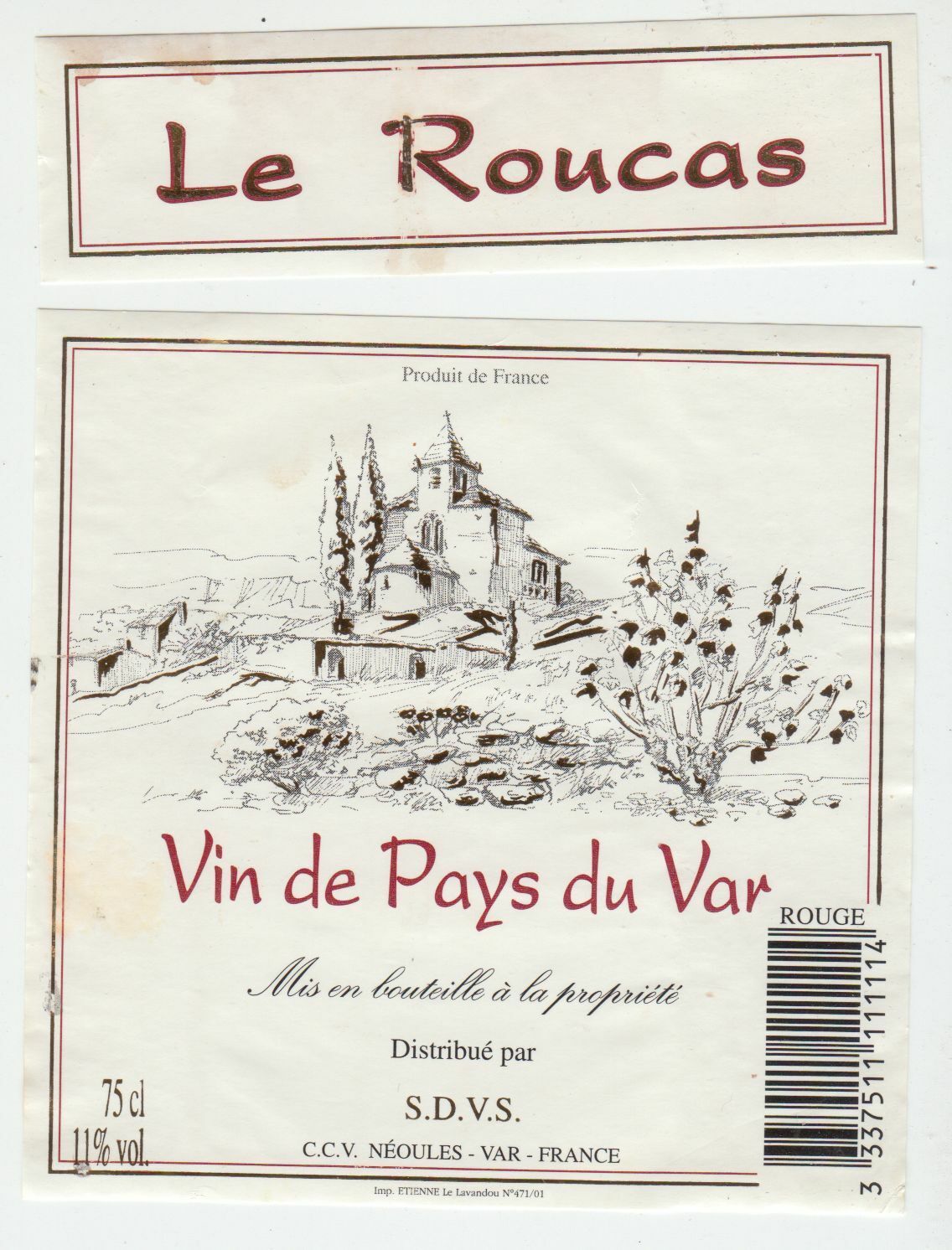 ETIQUETTE DE VIN DE PAYS DU VAR LE ROUCAS 402687606143