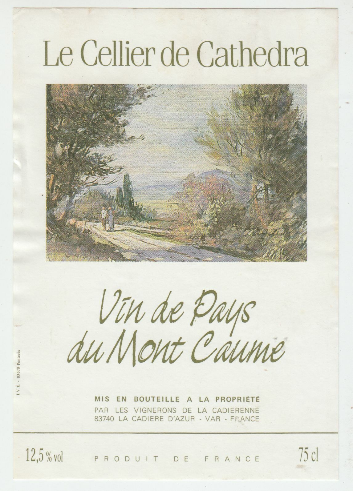 ETIQUETTE DE VIN DU MONT CAUME LE CELLIER DE CATHEDRA LA CADIERE 402689167303