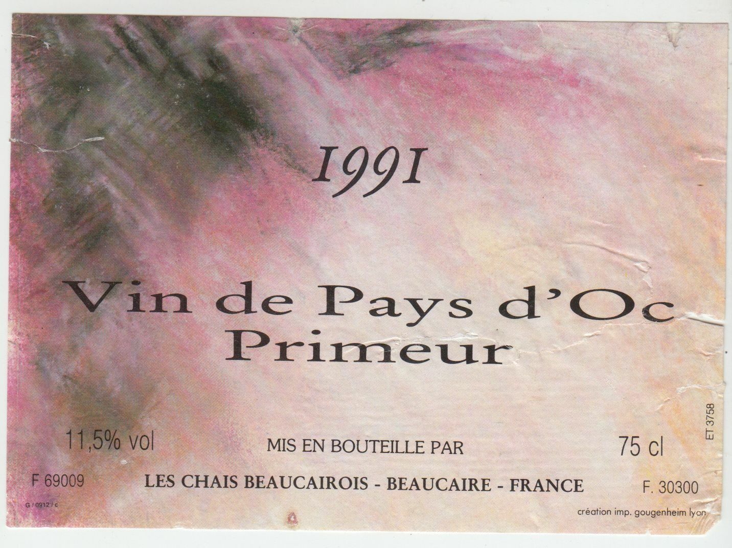 ETIQUETTE DE VIN DU PAYS D OC 1991 PRIMEUR 124572490053