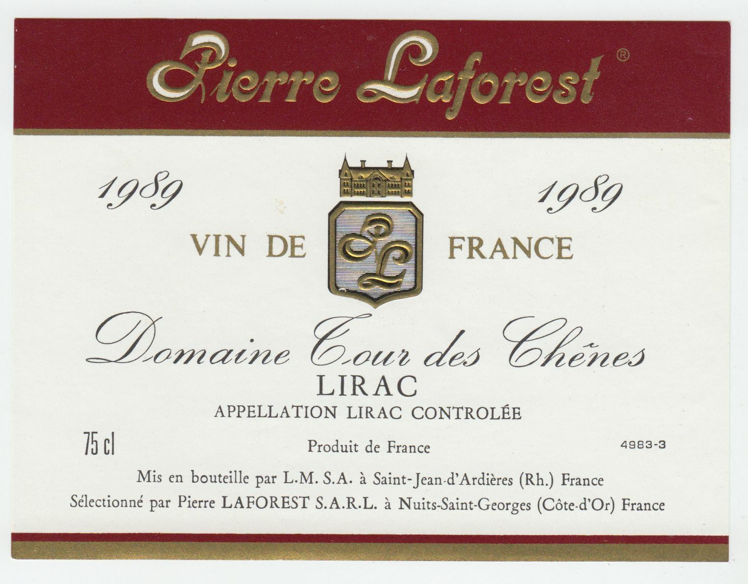 ETIQUETTE DE VIN LIRAC 1989 PIERRE LAFOREST DOMAINE TOUR DES CHENES 124461948543