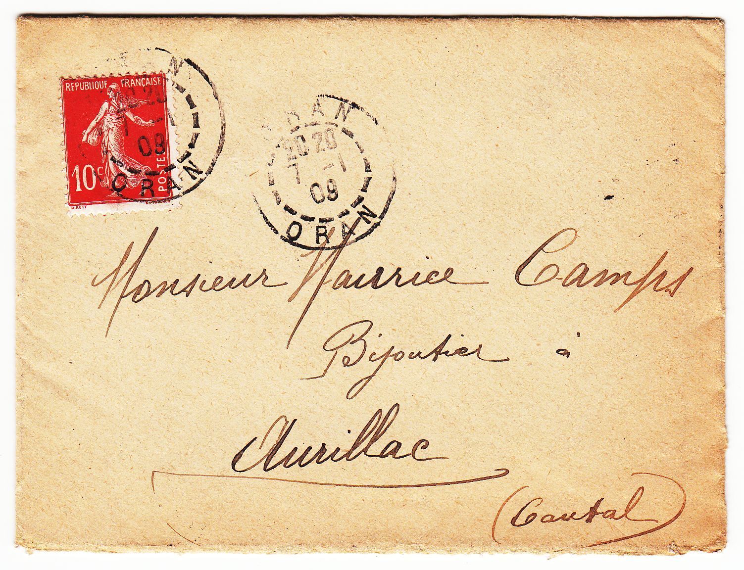 LETTRE ORAN POUR AURILLAC 1909 COLONIE FRANCAISE AVEC CORRESPONDANCE 122858533743