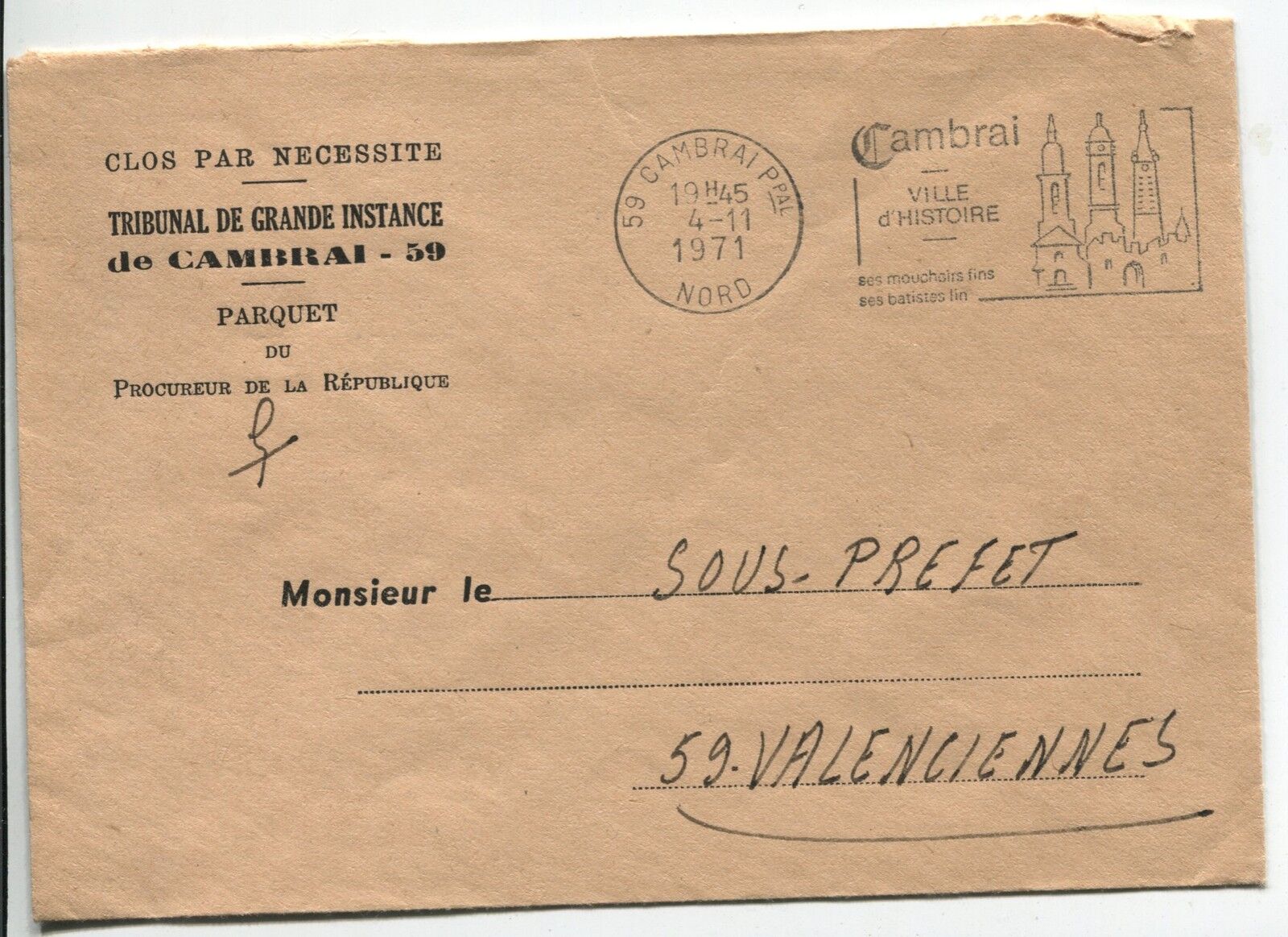 LETTRE TRIBUNAL DE CAMBRAI POUR LE SOUS PREFET VALENCIENNES 1971 FLAMME 110855136753