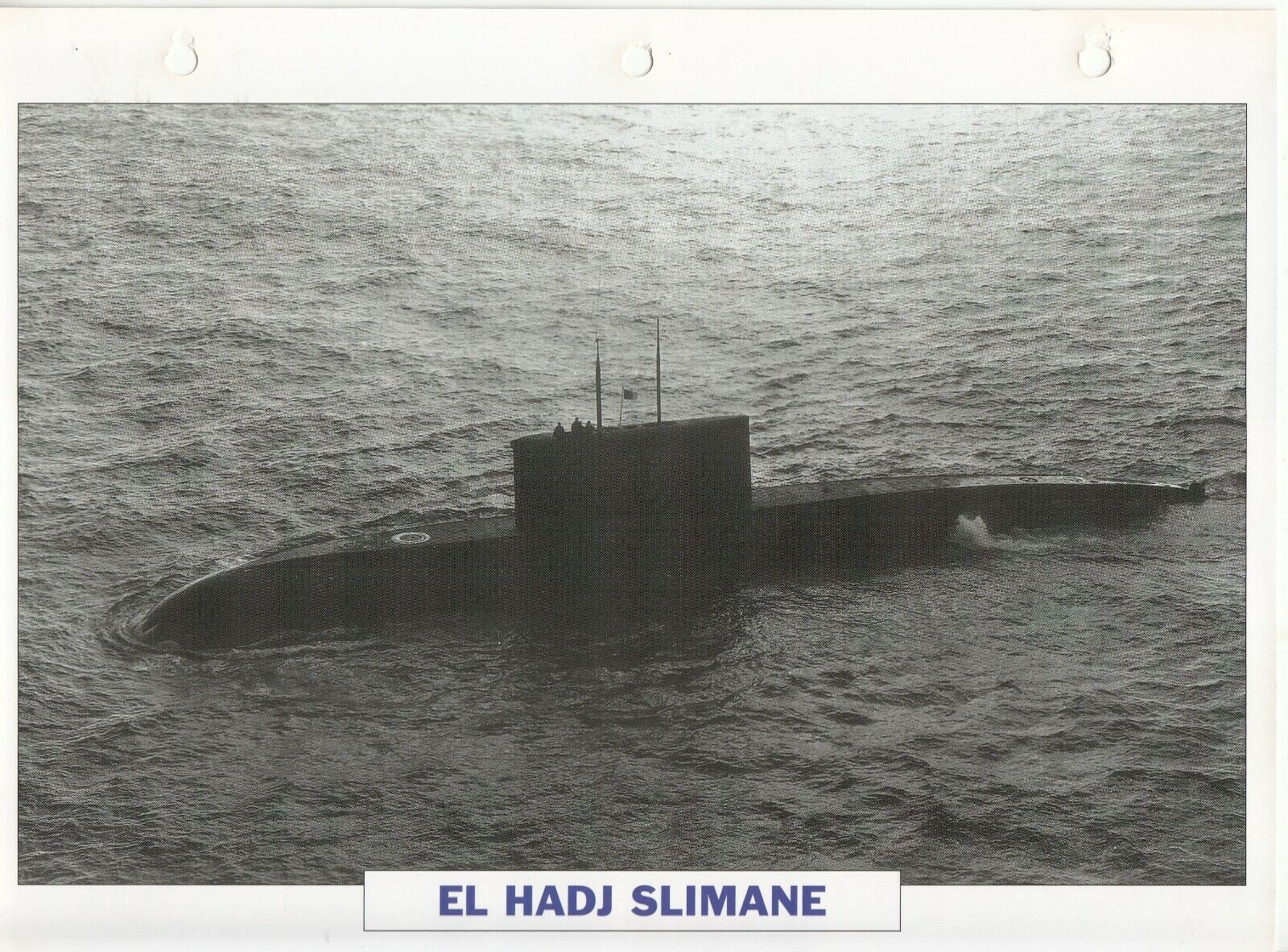 PHOTO BATEAU MILITAIRE SOUS MARIN EL HADJ SLIMANE ALGERIE 1987 401767842373