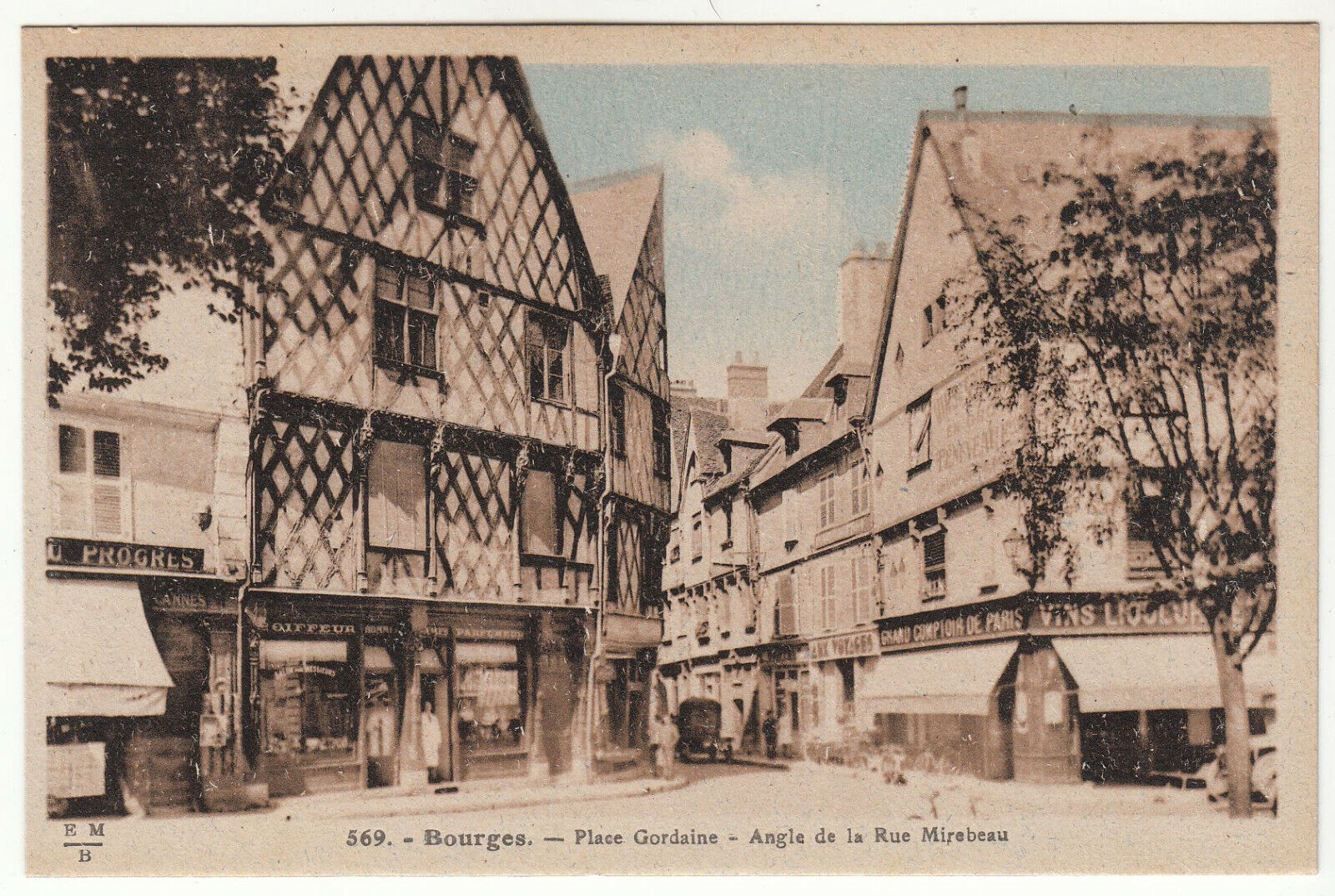 CARTE POSTALE BOURGES HOTEL PLACE GORDANIE ANGLE DE LA RUE MIREBEAU 124015606584