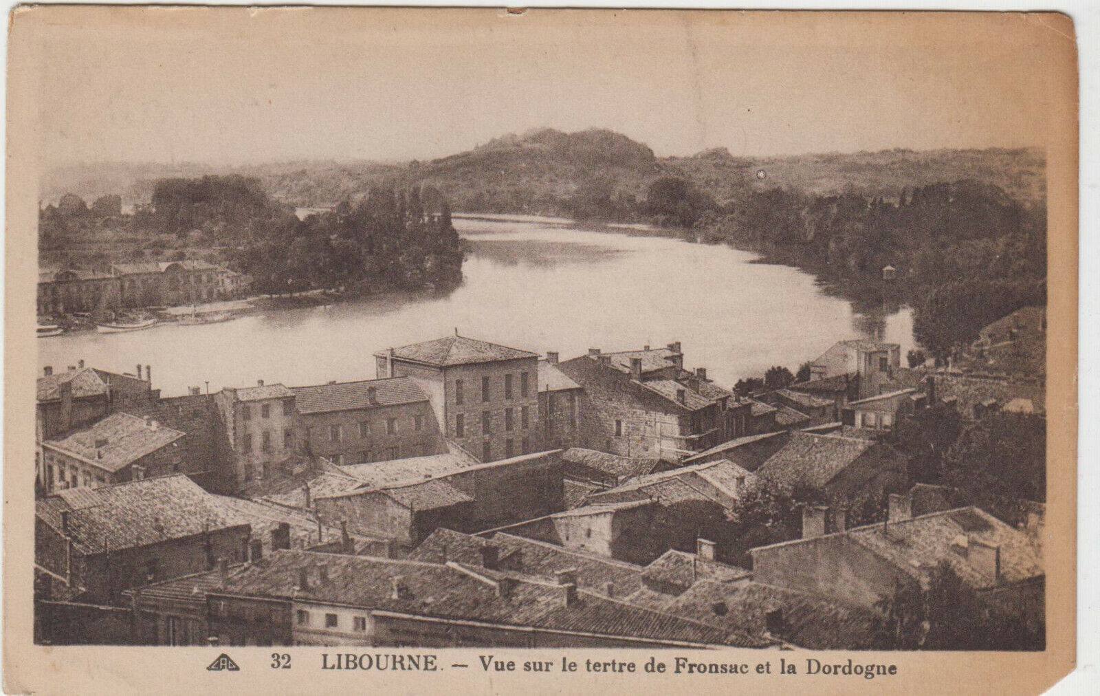 CARTE POSTALE LIBOURNE VUE SUR LE TERTRE DE FRONSAC ET LA DORDOGNE 401915949964