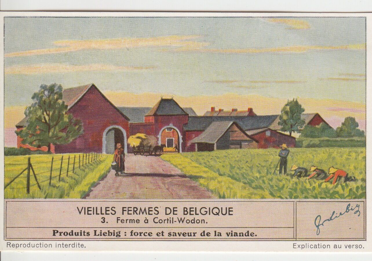 CHROMO LIEBIG VIEILLES FERMES DE BELGIQUE FERME A CORTIL WODON 123176619044