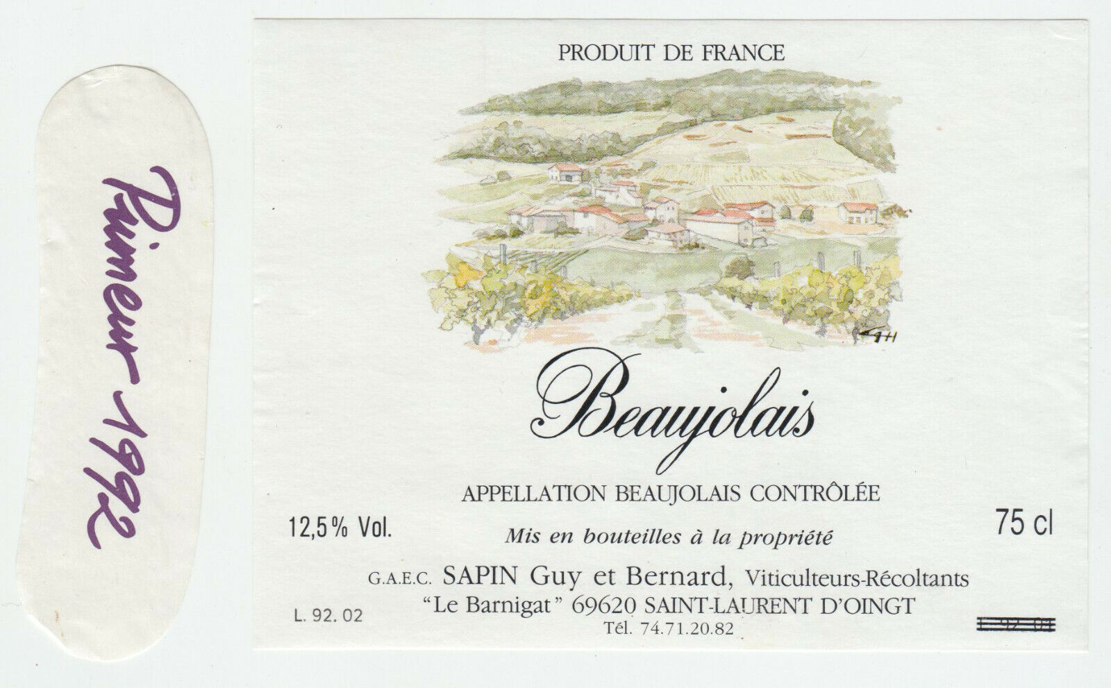 ETIQUETTE DE VIN BEAUJOLAIS PRIMEUR 1992 SAPIN GUY ET BERNARD ST LAURENT D OINGT 124576538584