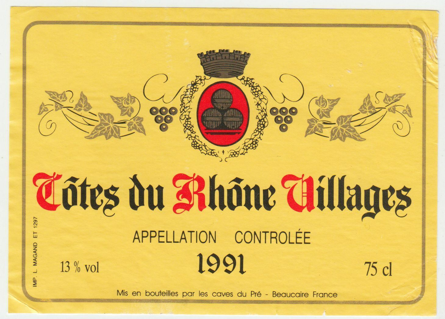 ETIQUETTE DE VIN BONS COTES DU RHONE 1991 CAVES DU PRE 402581825534