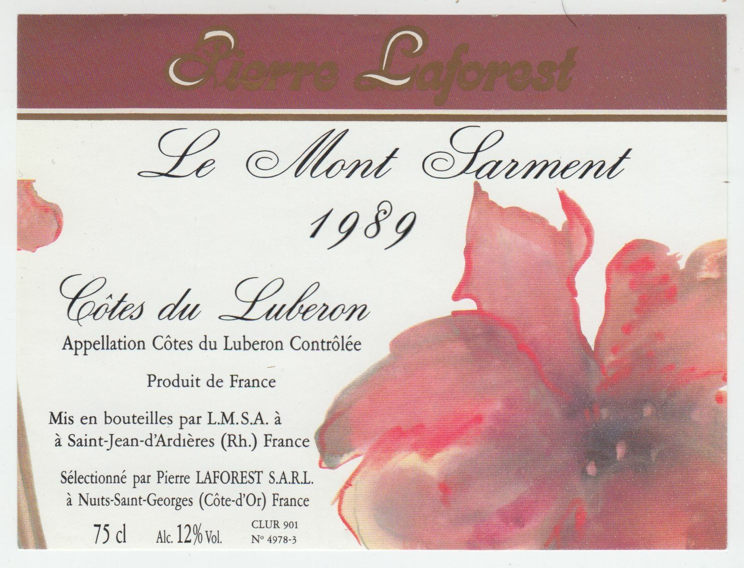 ETIQUETTE DE VIN COTES DU LUBERON 1989 LE MONT SARMENT PIERRE LAFOREST 124461948584