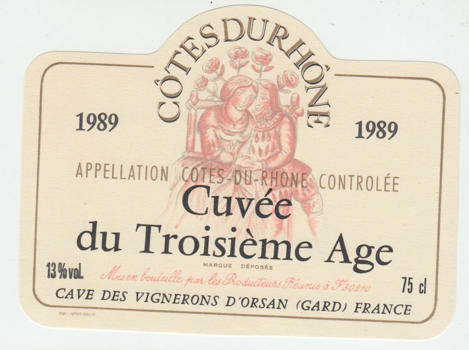 ETIQUETTE DE VIN COTES DU RHONE 1989 CUVEE DU TROISIEME AGE ORSAN GARD 124461940504