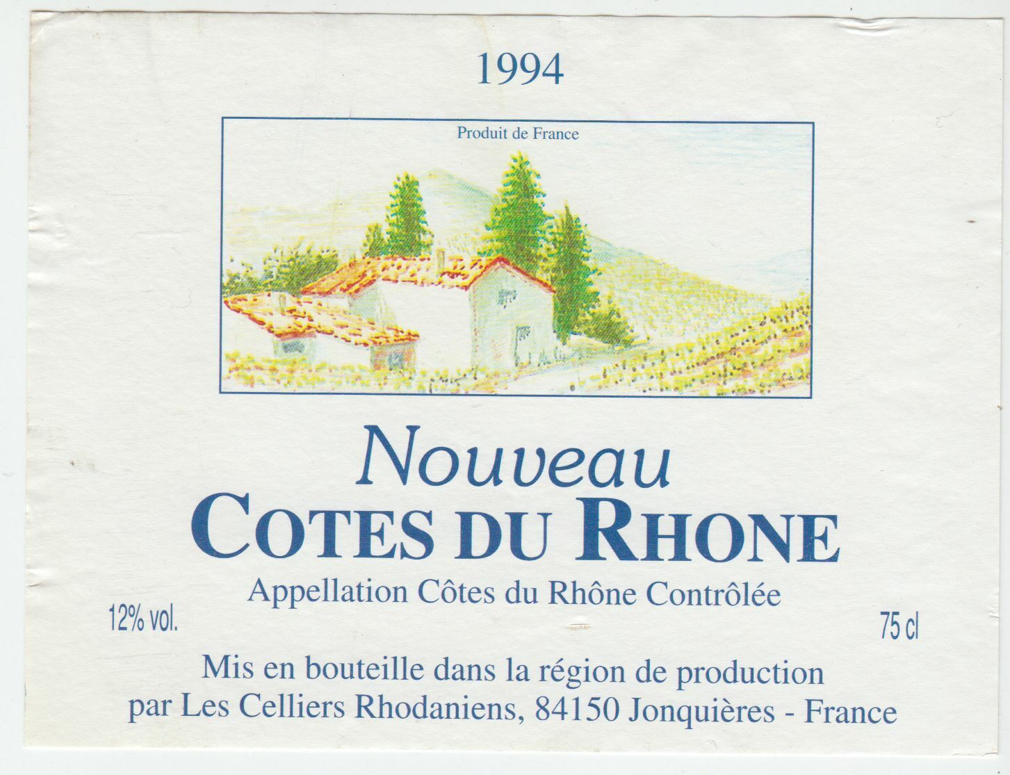 ETIQUETTE DE VIN COTES DU RHONE NOUVEAU 1994 CELLIERS RHODANIENS 402581823744