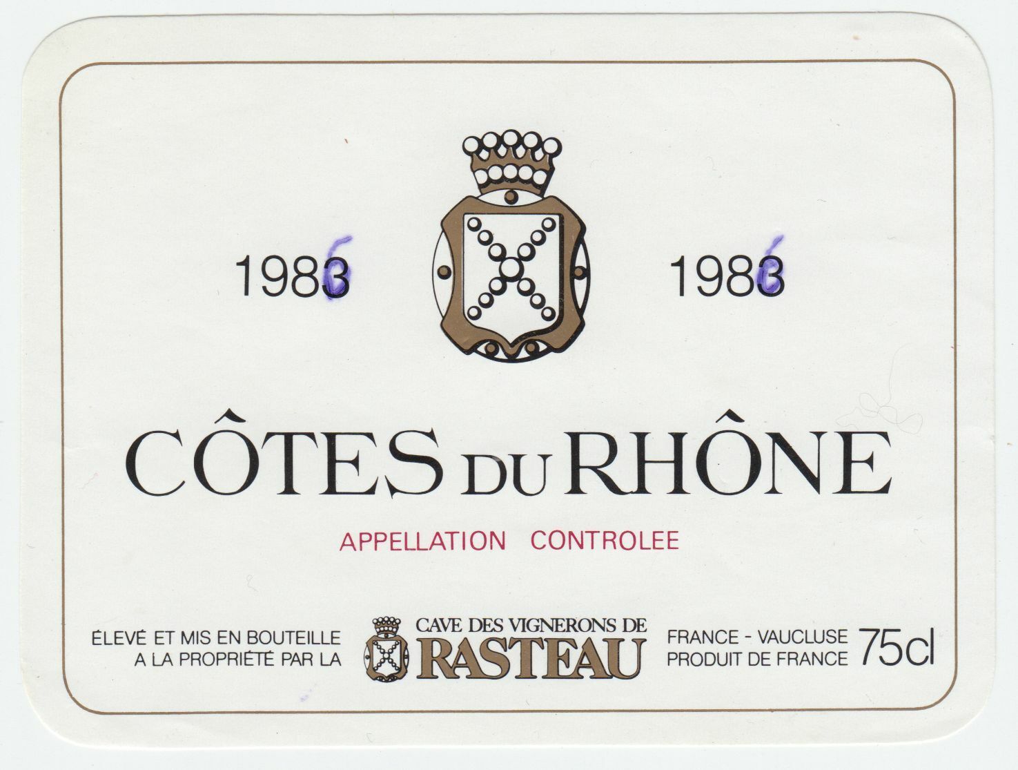 ETIQUETTE DE VIN COTES DU RHONE RASTEAU VAUCLUSE 1983 124461940544