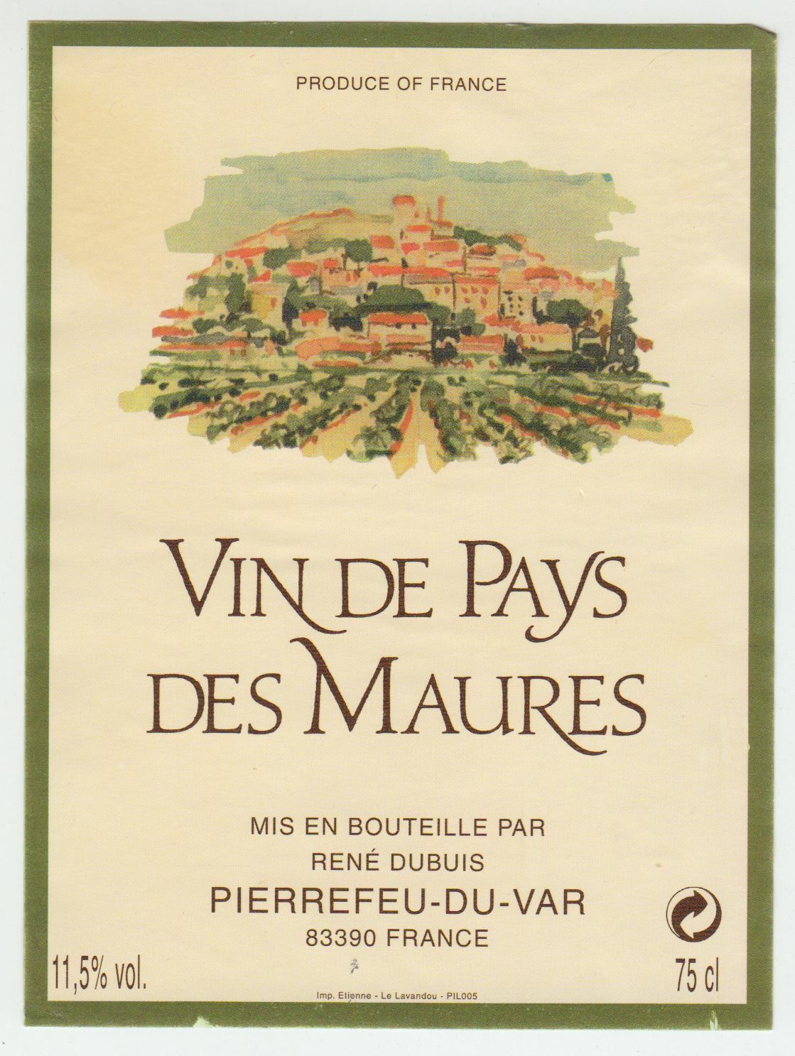 ETIQUETTE DE VIN DE PAYS DES MAURES RENE DUBUIS PIERREFEU 402689167284