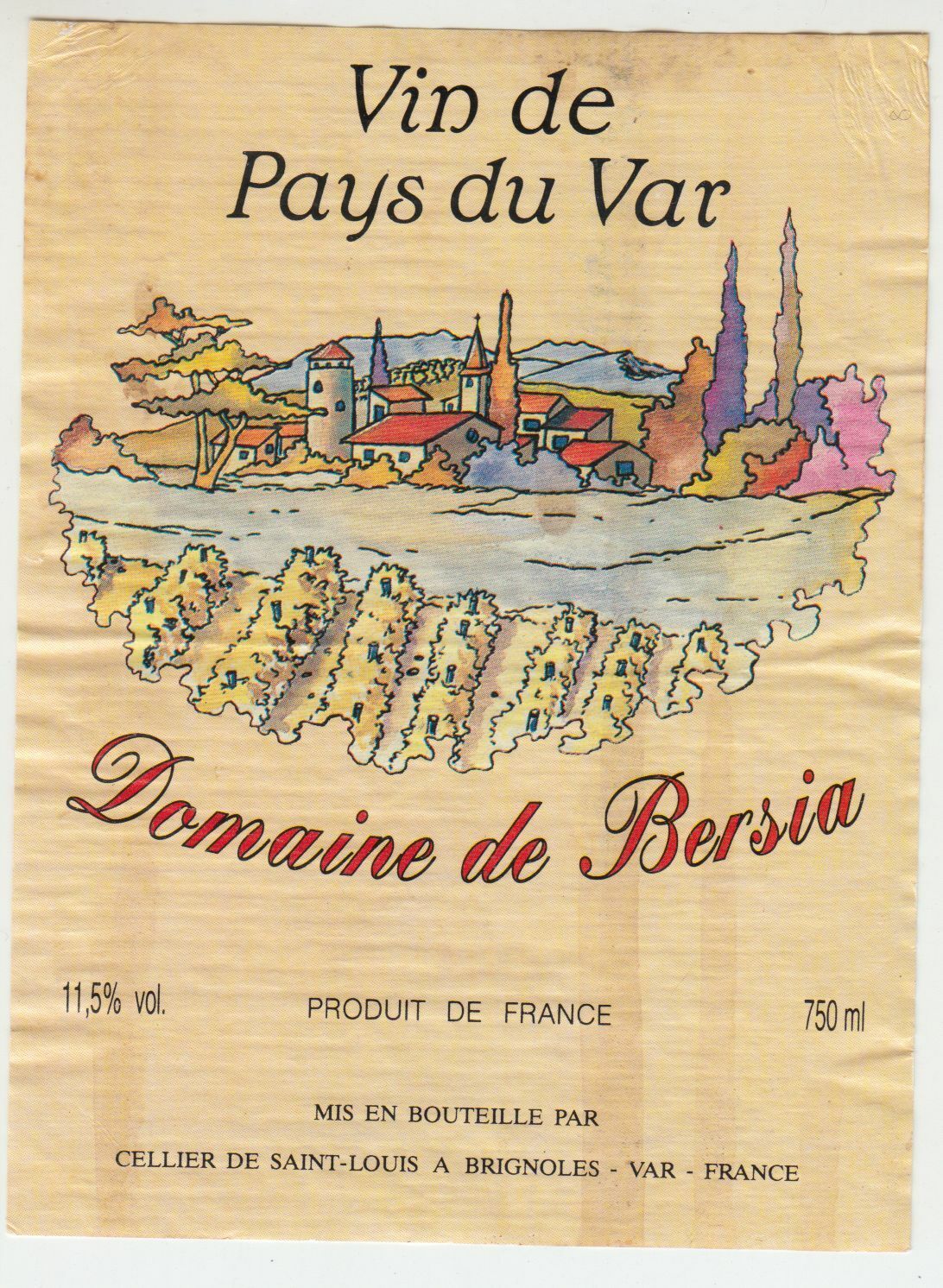 ETIQUETTE DE VIN DE PAYS DU VAR DOMAINE DE BERSIA 124569409534