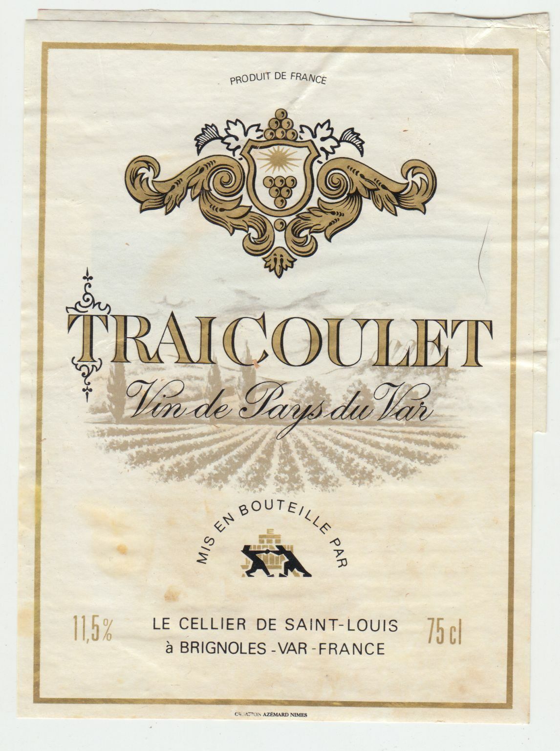 ETIQUETTE DE VIN DE PAYS DU VAR TRAICOULET BRIGNOLES 124569409474