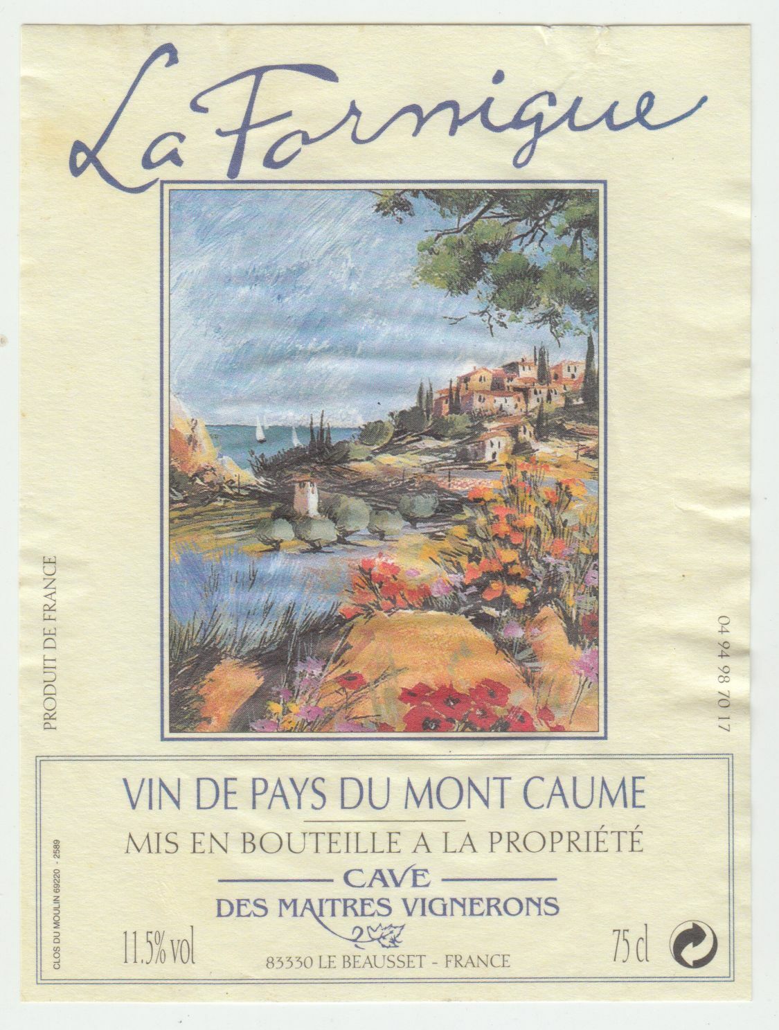 ETIQUETTE DE VIN DU MONT CAUME LA FORNIGUE LE BEAUSSET 402689167324