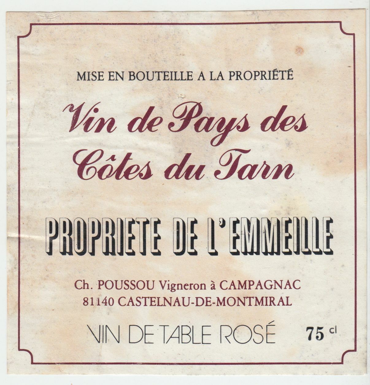 ETIQUETTE DE VIN DU PAYS DES COTES DU TARN PROPRIETE DE L EMMEILLE 124576538644