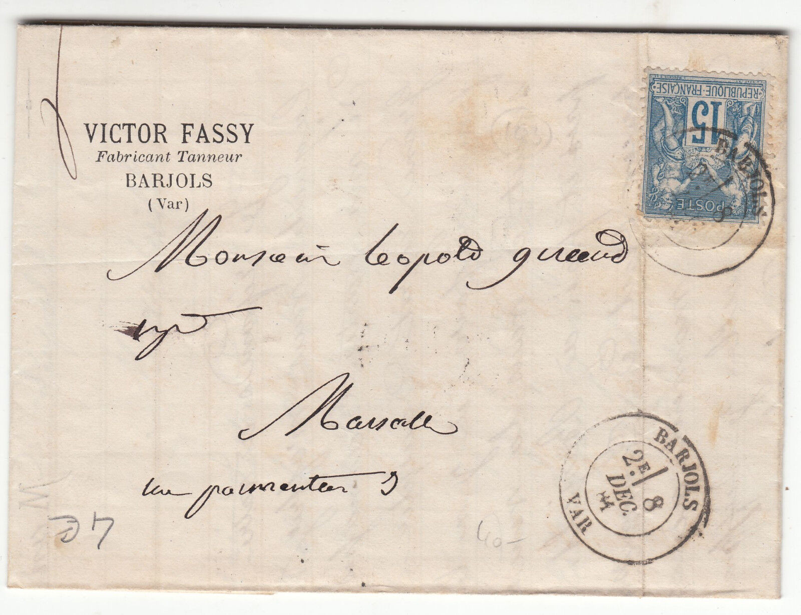 LETTRE 1881 VICTOR FASSY FABRICANT TANNEUR BARJOLS POUR MARSEILLE 122426823964