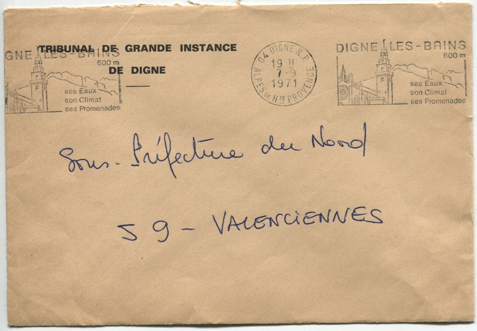 LETTRE TRIBUNAL DE DIGNE POUR LE SOUS PREFECTURE VALENCIENNES 1971 FLAMME 110865976584