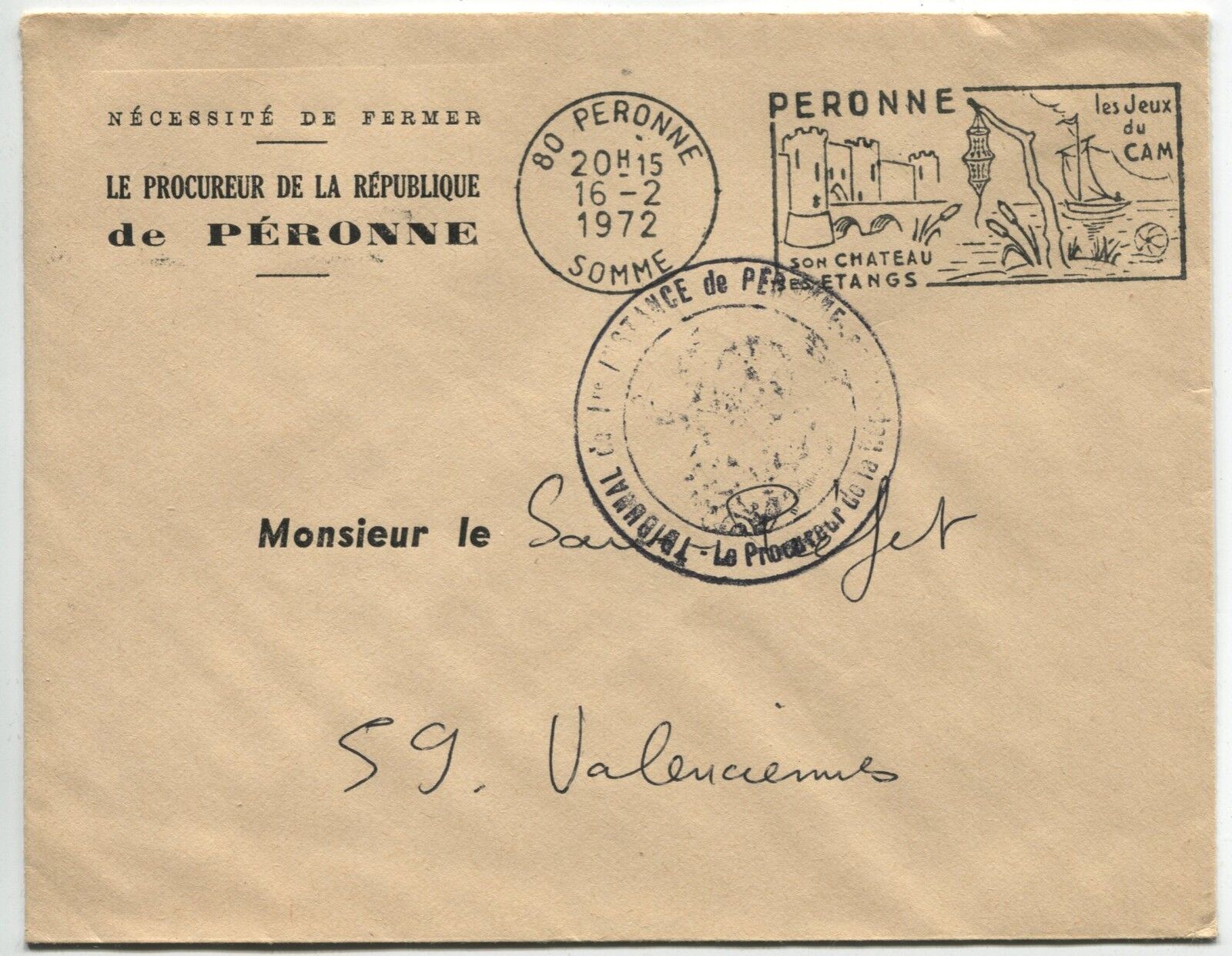 LETTRES PROCUREUR DE PERONNE POUR SOUS PREFET VALENCIENNES 1972 FLAMME 110865976574