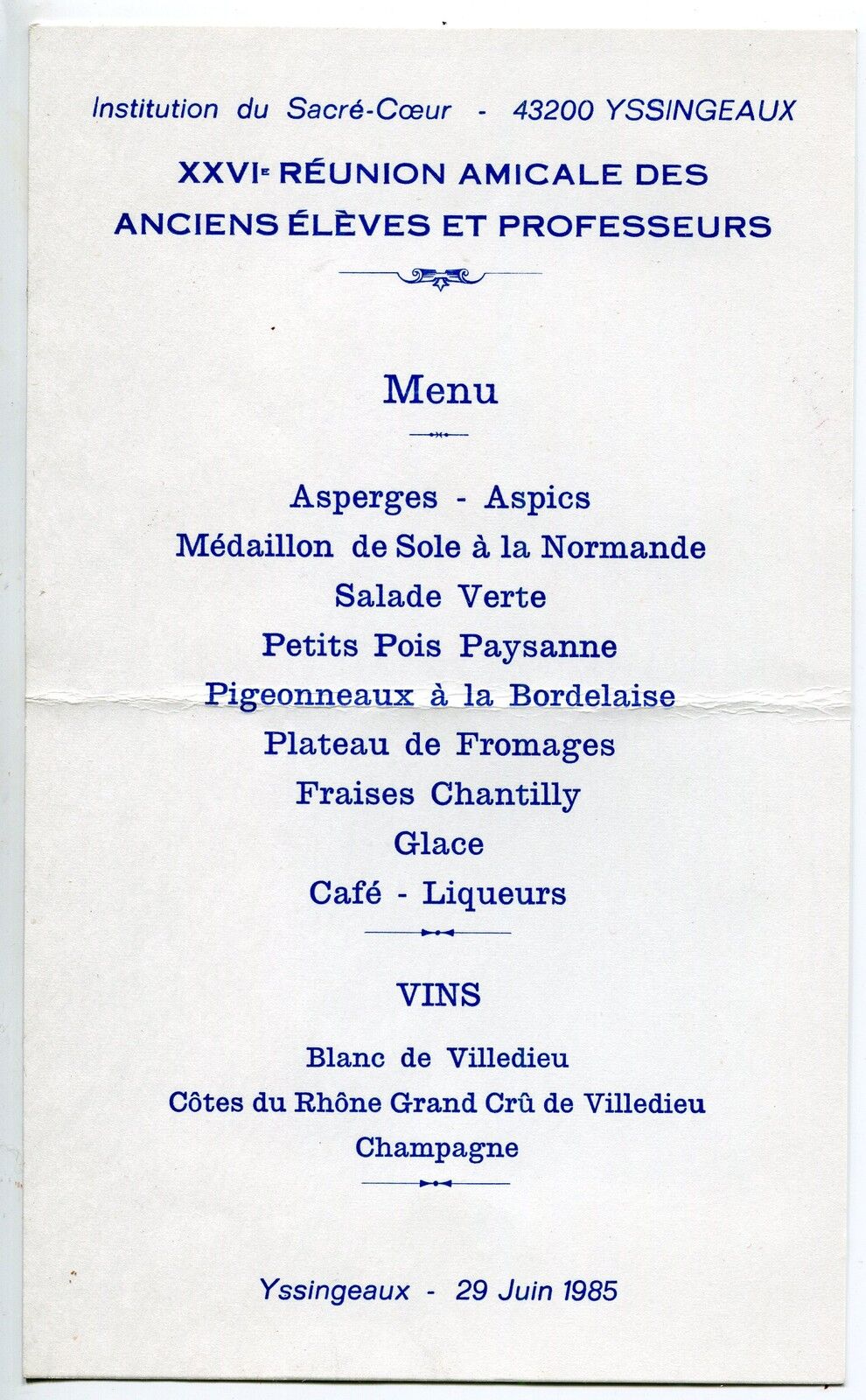 MENU INSTITUTION DU SACRE COEUR YSSINGEAUX REUNION ANCIEN ELEVES 1985 121423326364