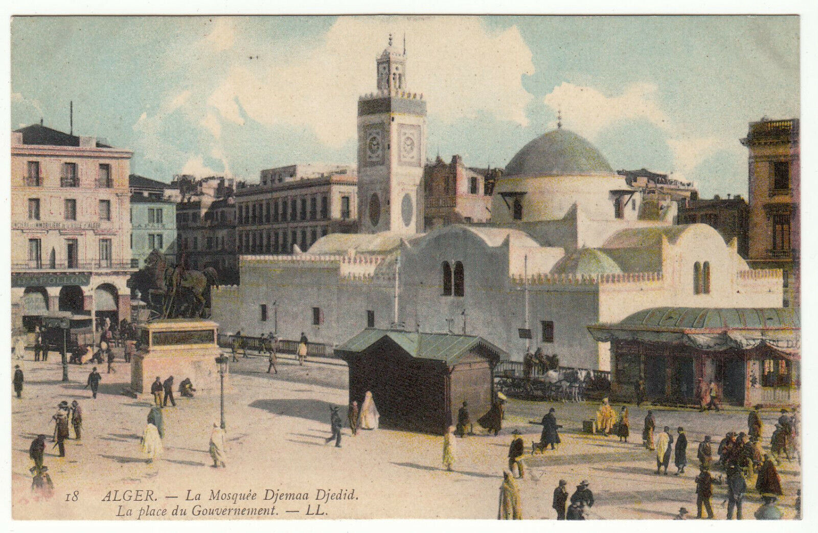 CARTE POSTALE ALGER LA MOSQUEE DJEMAA DJEDID LA PLACE DU GOUVERNEMENT 123959629775