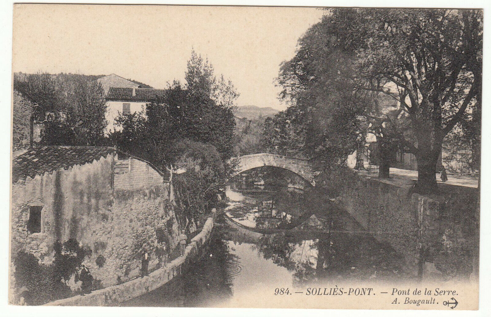 CARTE POSTALE SOLLIES PONT PONT DE LA SERRE 123969849925