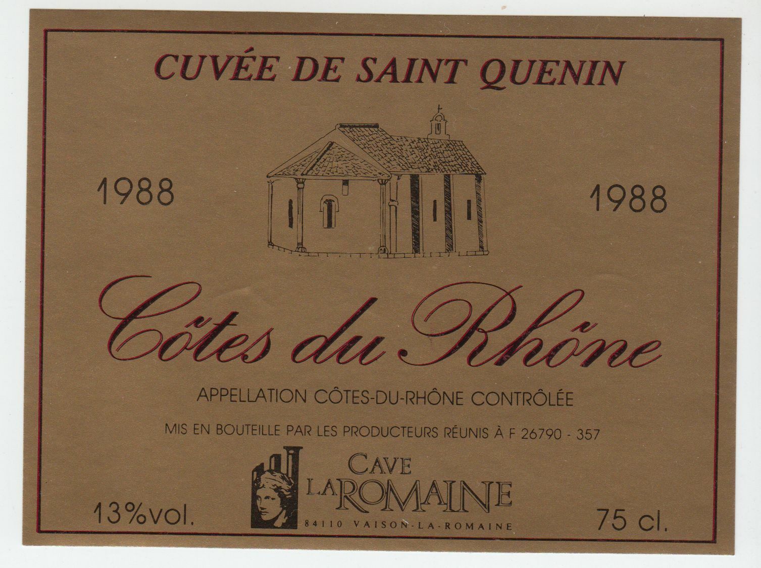 ETIQUETTE DE VIN COTES DU RHONE 1988 CUVEE DE SAINT QUENIN 402581823745