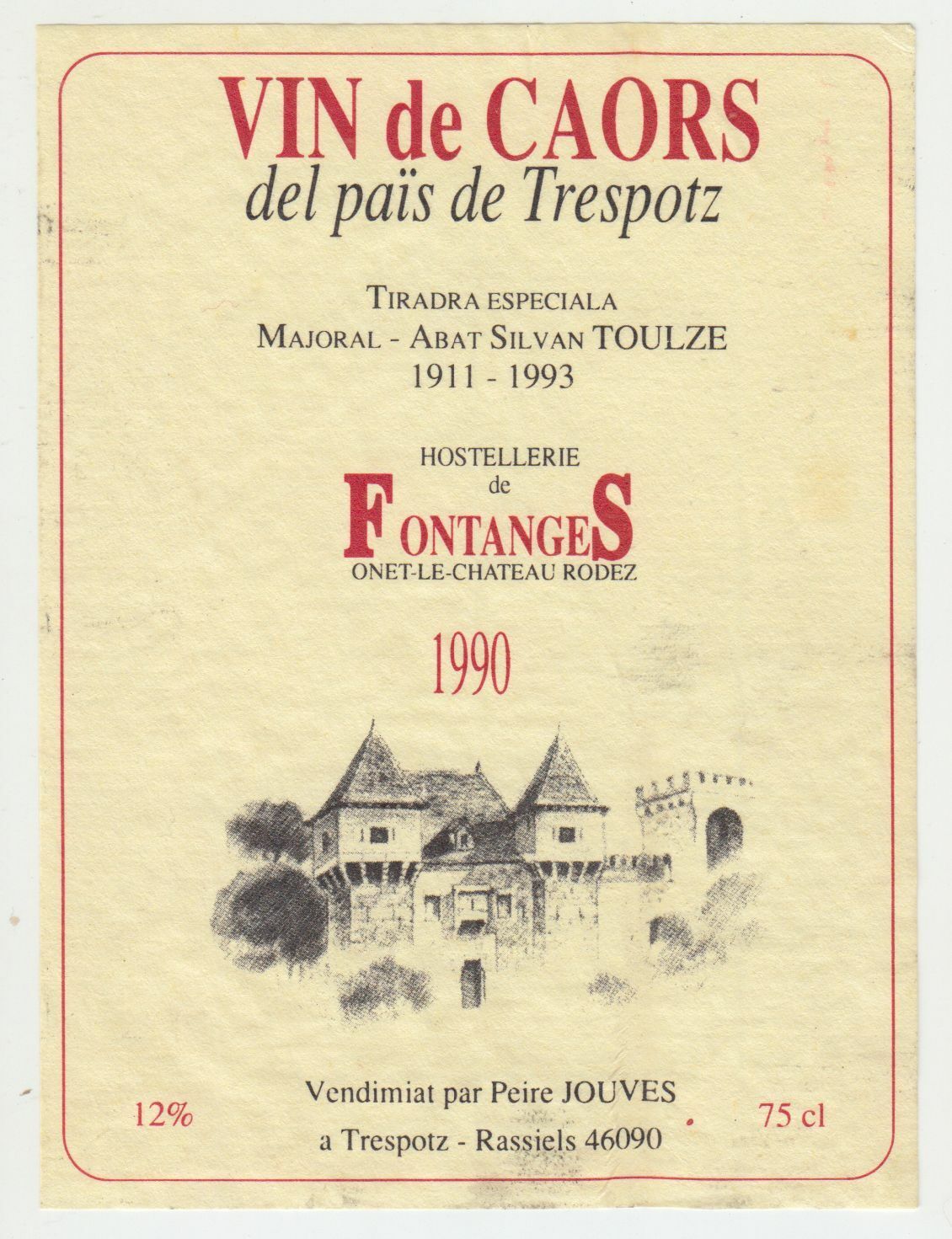 ETIQUETTE DE VIN DE CAORS HOSTELLERIE DE FONTANGES 1990 RASSIELS 402669072105