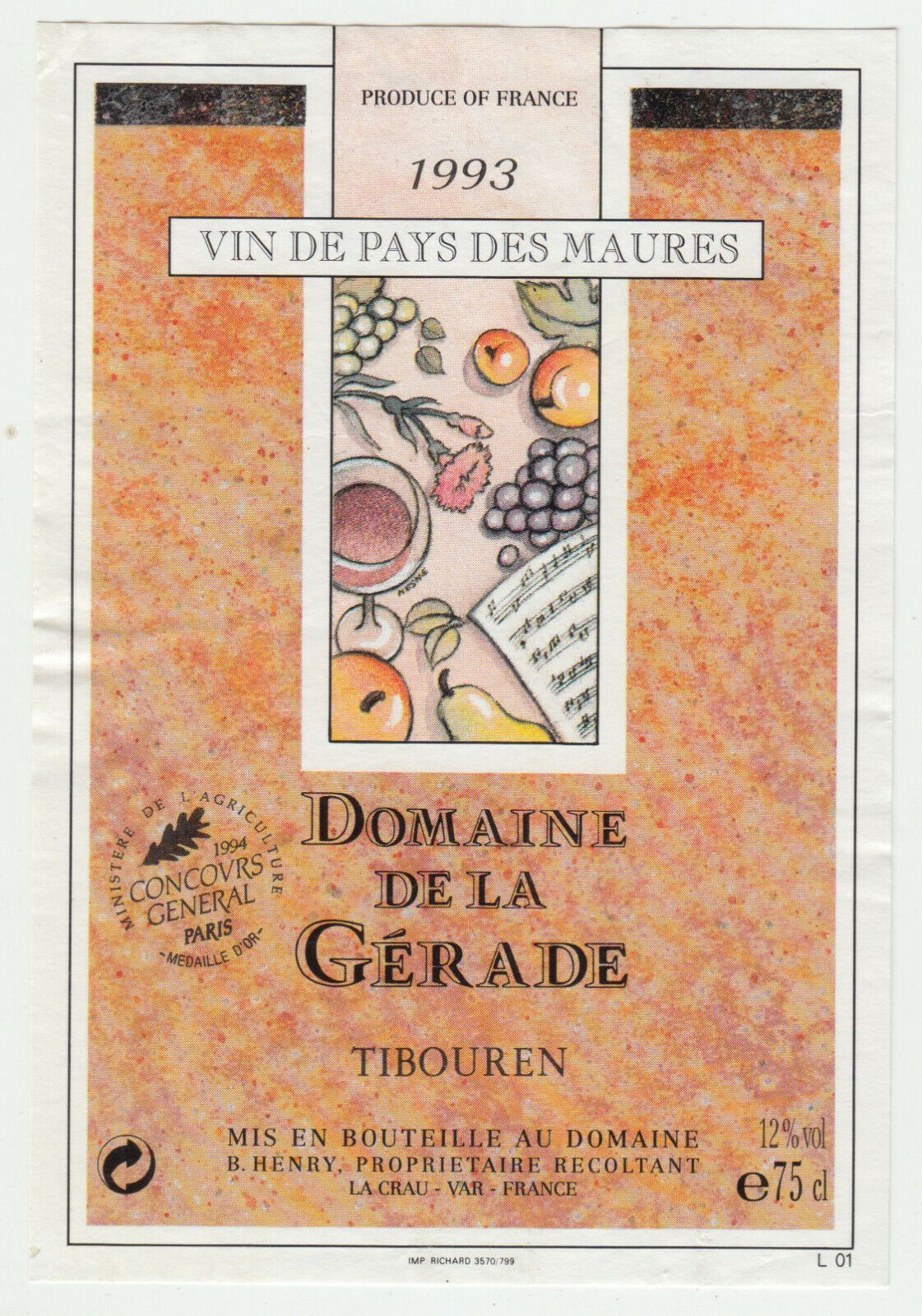 ETIQUETTE DE VIN DE PAYS DES MAURES DOMAINE DE LA GERADE TIBOUREN 1993 124570864125