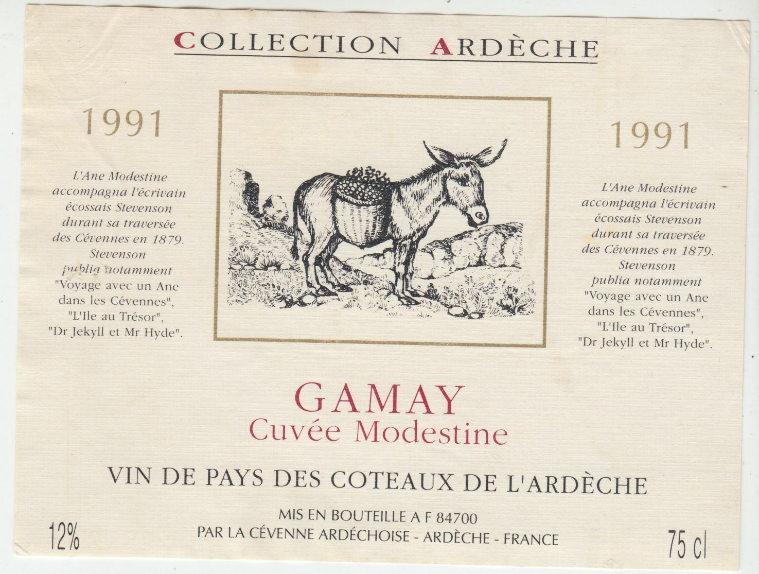 ETIQUETTE DE VIN DU PAYS DES COTEAUX DE L ARDECHE 1991 GAMAY CUVEE MODESTINE 402695572995