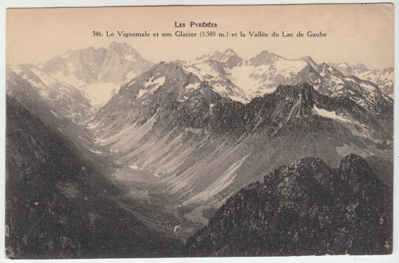 CARTE POSTALE LA VIGNEMALE ET SON GLACIER ET LA VALEE DU LAC DE GAUBE 402168994476