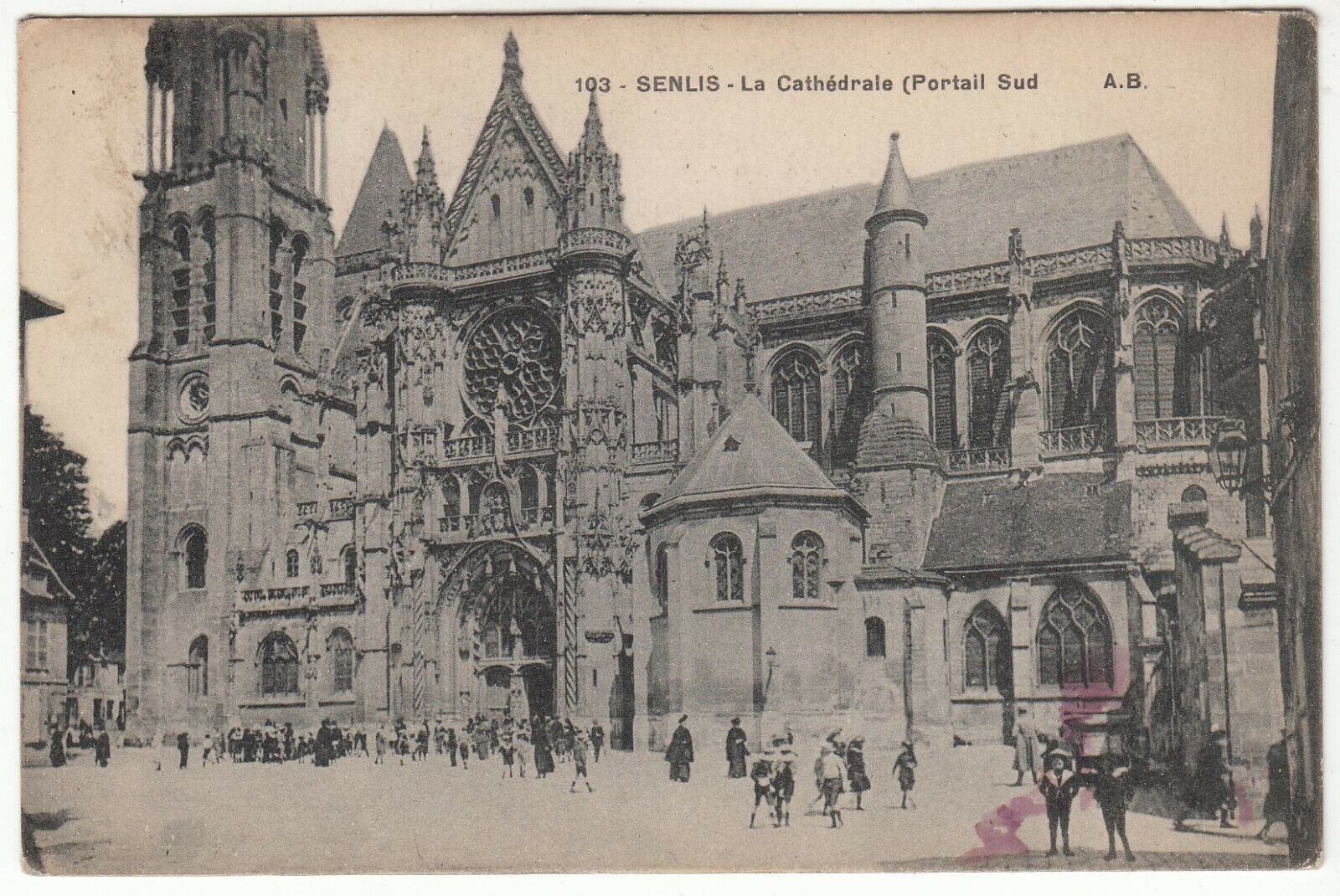 CARTE POSTALE SENLIS LA CATHEDRALE PORTAIL SUD 401962826676