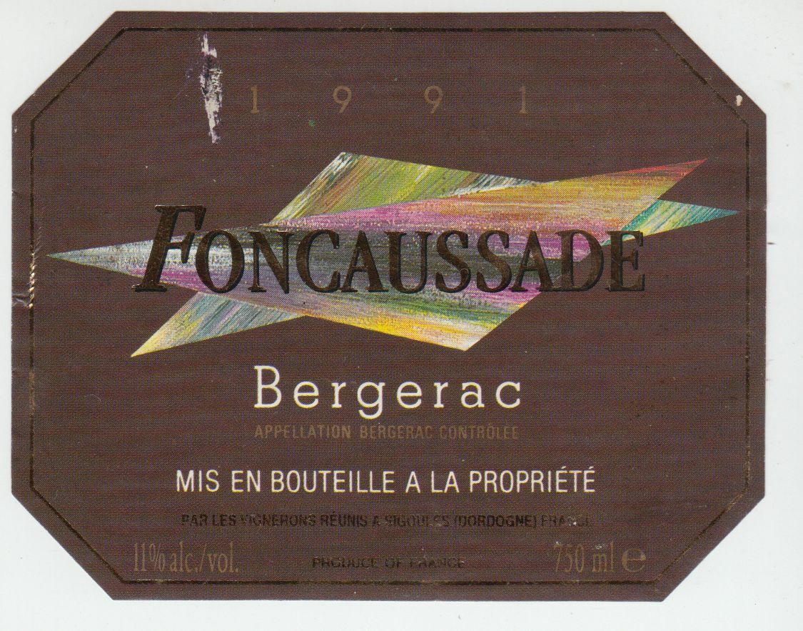 ETIQUETTE DE VIN BERGERAC FONCAUSSADE 1991 402654737156