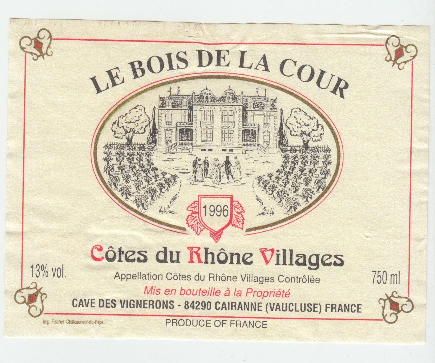 ETIQUETTE DE VIN BONS COTES DU RHONE VILLAGE 1996 LE BOIS DE LA COUR CAIRANNE 402581825536