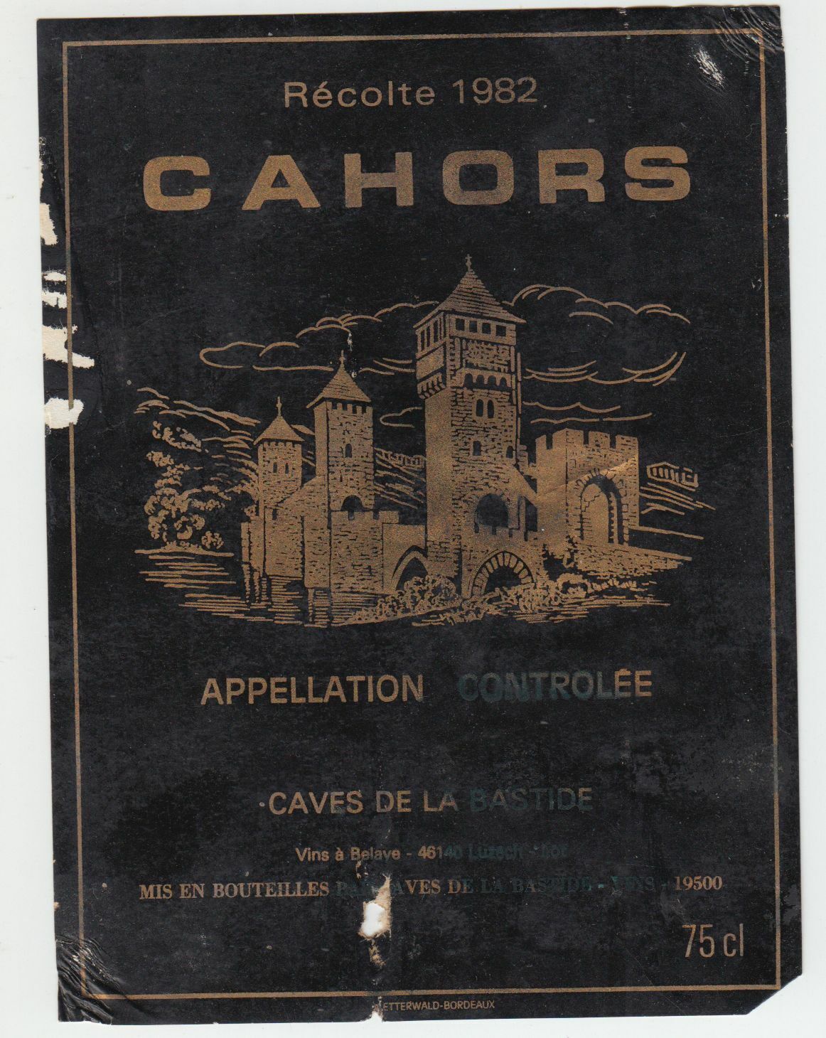 ETIQUETTE DE VIN CAHORS 1982 CAVES DE LA BASTIDE 402669072066