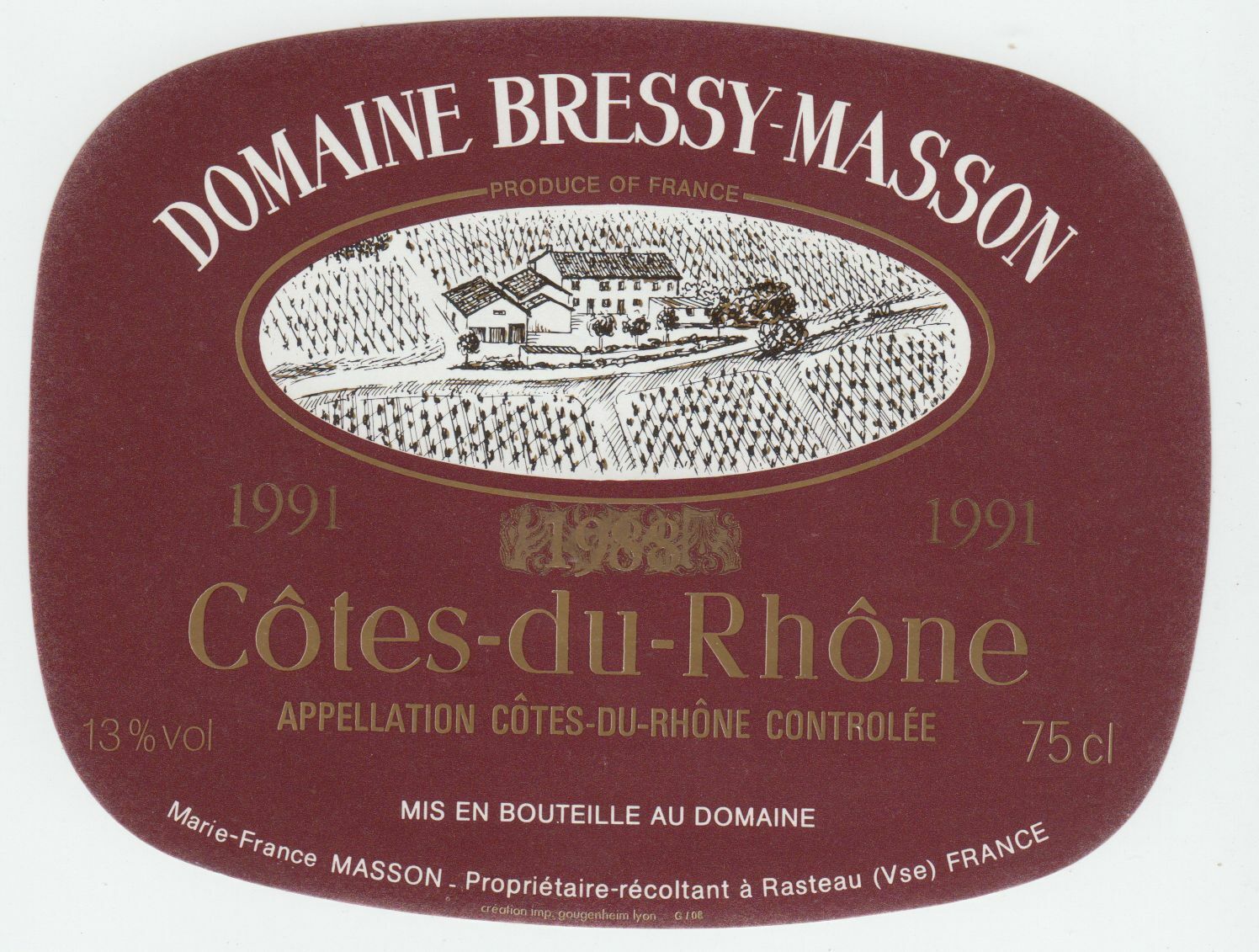 ETIQUETTE DE VIN COTES DU RHONE 1991 DOMAINE BRESSY MASSON 402581823766